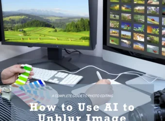 How-to-Use-AI-to-Unblur-Image-A-Complete-Guide-for-Photo-Editing.webp.webp